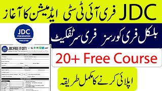 JDC Free Courses 2024 Admission Open Online Form | Free Course Free Certificate in Pakistan