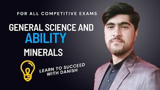 CSS, PMS | Minerals | General Science and Ability | lecture 2.