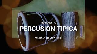 ✴️Base Percusión Típica Para ensayar✴️ (1ra y 2da con Bass.