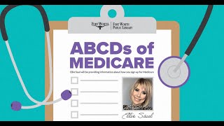 The ABCD's of Medicare | Fort Worth Public Library