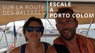 La route des Baléares - On remonte sur Porto Colom #10