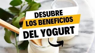 Desbloquea los beneficios del YOGUR en solo 7 DÍAS