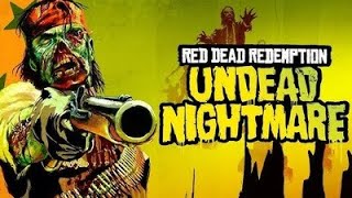 Red Dead Redemption: Undead Nightmare