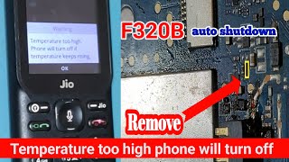 Temperature too High. phone will turn off if || Jio F320B Temperature keeps rising problem Solution