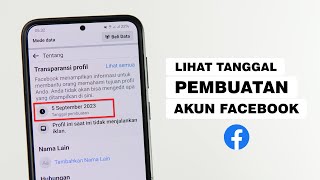 Cara Mengetahui Kapan Akun Facebook Kamu Dibuat