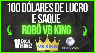 A BINARY ESTÁ FALINDO GRAÇAS A ESSE ROBÔ AUTOMÁTICO 🤑 VB KING FAZENDO 100 DÓLARES TODO DIA !