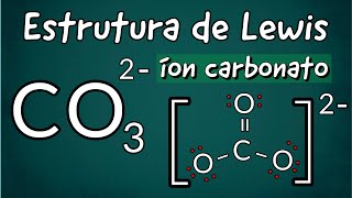 Como Escrever a Estrutura de Lewis CORRETA para o íon carbonato