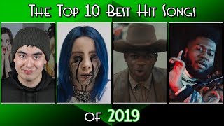 The Top 10 Best Hit Songs of 2019