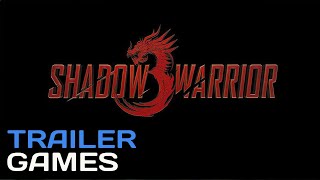 Shadow Warrior 3 - Trailer