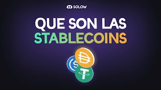 ¿Qué son las Stablecoins? - Curso Intro a Cripto