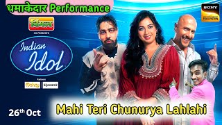 #indianidol13 || Mahi Teri Chunurya Lahlahhi || माही तेरी चुनरिया लहलहाई || Shanu MS Vlogs #shorts