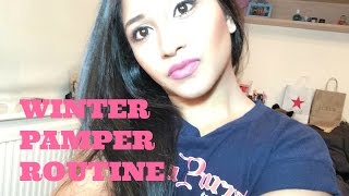 Winter pamper routine - collab with Misselectraheart