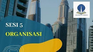 SESI 5 TUTON MATKUL ORGANISASI