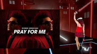 The Weeknd & Kendrick Lamar - Pray for Me - Beat Saber [Mixed reality gameplay]