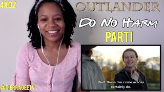 OUTLANDER *Do No Harm* 4x02 PART I Reaction!