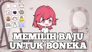 Memilih Baju Untuk Boneka