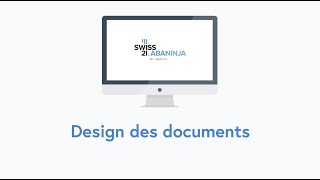 Tuto - Personnaliser le design de vos documents sur 21.AbaNinja