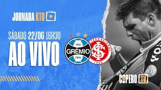 AO VIVO | GRÊMIO X INTERNACIONAL (BRASILEIRÃO 2024) 22/06/2024 | CoperoTV