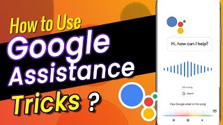 Unlock the Fun: Google Assistant's Top 5 Hidden Tricks!