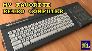 10 Reasons the Amstrad CPC 6128 Is My Favorite Retro Computer