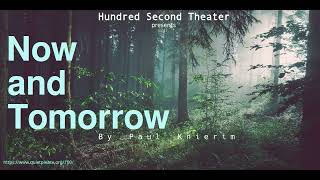 Hundred Second Theater: Now and Tomorrow