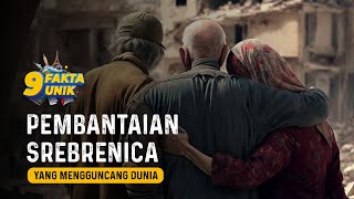 9 fakta unik Pembant4ian Srebrenica: Tragedi di Bosnia yang Mengguncang Dunia