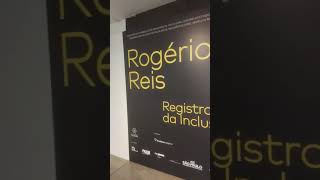 MIS SP , exposição Registros da inclusão de Rogério Reis