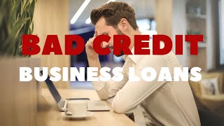 Bad Credit Business Loans