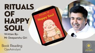 Rituals of Happy Soul| Chapter 1 & 2| Deepanshu Giri | Lunar Astro| Ojasastrojyot