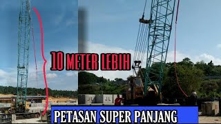 PETASAN SUPER PANJANG, LEBIH DARI 10 METER