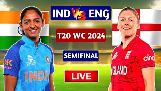 India Women's vs England Women's 1st Semi Final Match Scorecard & Commentary | Women's T20 24