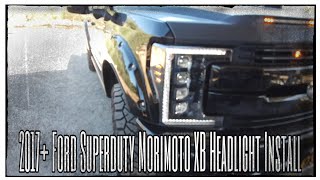 2017+ Superduty - Morimoto XB Led Headlight Install and review