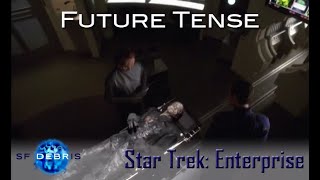 A Look at Future Tense (Enterprise)