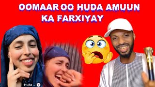 HUDA AMUUN OO WAR AY KU FARAXDO U SHEEGAY OOMAAR