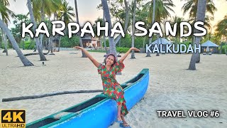 Karpaha Sands, Kalkudah | THE HAPPY DUO | TRAVEL VLOG #6