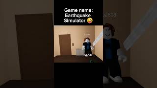 roblox earthquake simulator #memes #shorts #doors