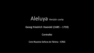 Aleluya versión corta - Haendel - Contralto