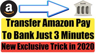 amazon pay balance to bank, amazon pay balance, How to transfer amazon pay balance in bank, new 2020