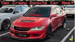 Two Crazy Donuts Meet with the Evo