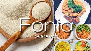 The Incredible Benefits of Fonio - The Gluten-Free Supergrain