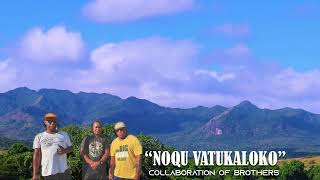 Noqu Vatukaloko - K3 Fiji [Release Soon] Collaboration of Brothers.