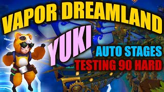 Yuki - Vapor Dreamland - Testing 90 Hard Auto - Calibria Crystal Guardians