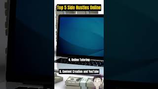 Top 5 Side Hustles Online 2024 #shorts