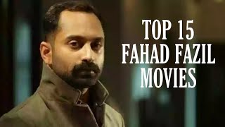 Top 15 Fahad Fazil Movies | Mollywood Media Club