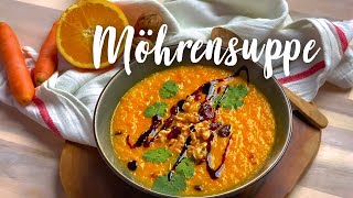 Möhrensuppe mit Ingwer und Orangen | schnell, einfach und gesund | vegane Suppe selber machen