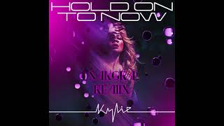 Kylie Minogue - Hold On To Now (Sakgra Remix)