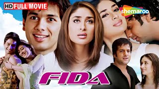 प्यार में धोखा -  शहीद कपूर और करीना की सुपरहिट | Fida Full Movie