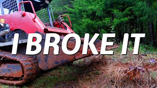 I BROKE the Takeuchi SKID STEER. This isn't going to BUFF OUT.