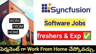 Syncfusion Work from home jobs | Software jobs telugu 2024 | software jobs for freshers in telugu