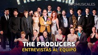 THE PRODUCERS - Entrevistas al equipo (Presentación | Barcelona, 2023)